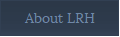 About LRH